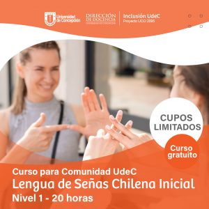 Gráfica de curso Lengua de Señas Chilena Inicial para comunidad UdeC